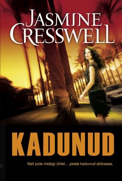 Книга "Kadunud. Ravenite triloogia I raamat" – Jasmine Cresswell