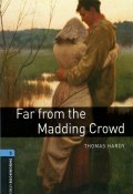 Книга "Far from the Madding Crowd" (Томас Гарди, Thomas Hardy, 2012)