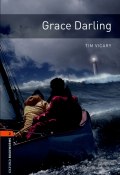 Книга "Grace Darling" (Tim Vicary, 2012)