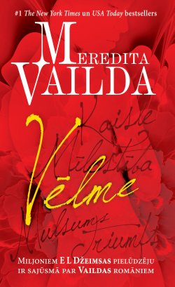 Книга "Vēlme" – Meredita Vailda, 2016