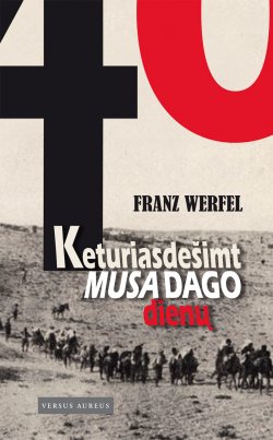 Книга "Keturiasdešimt Musa Dago dienų" – Franz Werfel, 1933