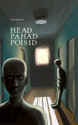 Книга "Head pahad poisid" – Ivar Soopan, 2010