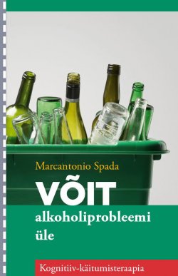 Книга "Võit alkoholiprobleemi üle" – Marcantonio Spada, 2011