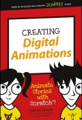 Creating Digital Animations. Animate Stories with Scratch! ()