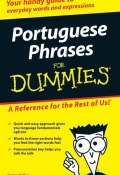 Portuguese Phrases For Dummies ()