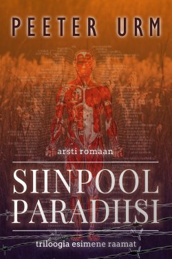 Книга "Siinpool paradiisi" – Peeter Urm, 2014