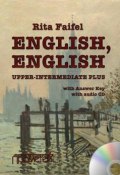 «English, English». Upper Intermediate Plus (, 2017)