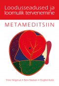 Metameditsiin (Trine Helgrund, Bent Madsen, Dagfrid Kolas, 2010)