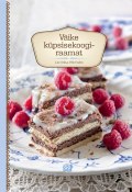 Väike küpsisekoogiraamat (Lia Virkus, Pille Enden, Pille Enden, Lia Virkus, 2016)