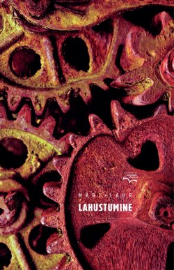 Книга "Lahustumine" – Märt Laur, 2015