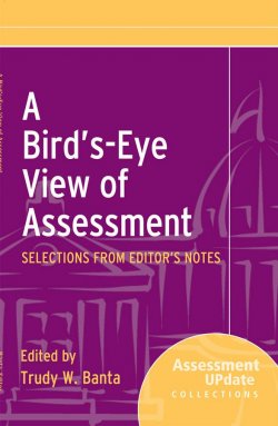 Книга "A Birds-Eye View of Assessment. Selections from Editors Notes" – 