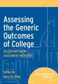 Assessing the Generic Outcomes of College. Selections from Assessment Measures ()