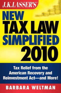 Книга "J.K. Lassers New Tax Law Simplified 2010. Tax Relief from the American Recovery and Reinvestment Act, and More" – 