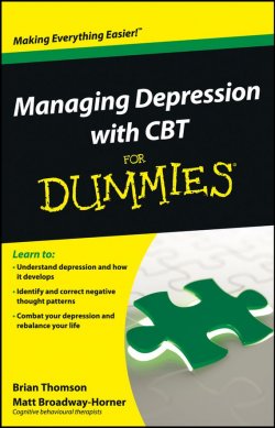 Книга "Managing Depression with CBT For Dummies" – 