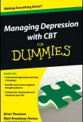 Managing Depression with CBT For Dummies ()