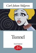 Tunnel (Carl-Johan Vallgren)