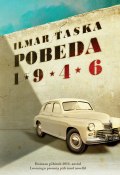 Pobeda 1946 (Ilmar Taska, 2016)