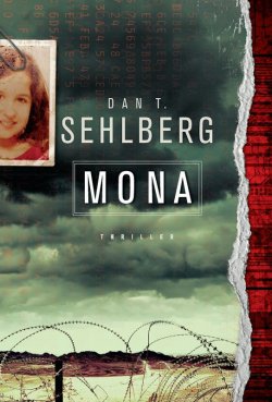 Книга "Mona" – Dan T. Sehlberg, Dan Sehlberg, 2014