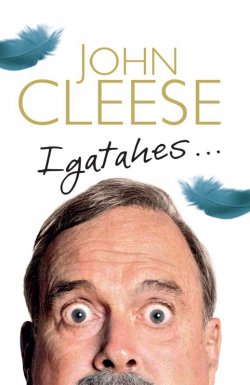 Книга "Igatahes…" – John Cleese, 2015