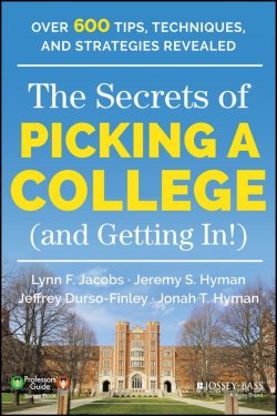 Книга "The Secrets of Picking a College (and Getting In!)" – 