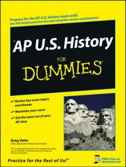 Книга "AP U.S. History For Dummies" – 