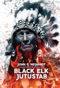 Black Elk jutustab (John Neihardt, 1972)