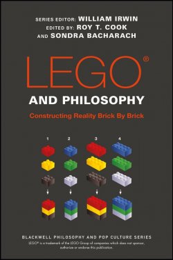 Книга "LEGO and Philosophy. Constructing Reality Brick By Brick" – 