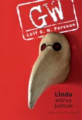 Linda mõrva juhtum (Leif G. W. Persson, Leif Persson, Leif G.W. Persson, 2015)