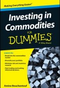 Investing in Commodities For Dummies ()