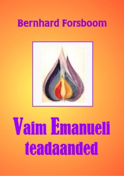 Книга "Vaim Emanueli teadaanded" – Bernhard Forsboom, 2015