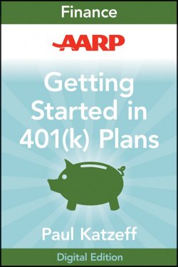 Книга "AARP Getting Started in Rebuilding Your 401(k) Account" – 