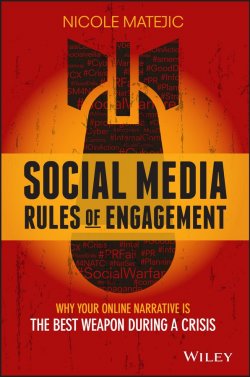 Книга "Social Media Rules of Engagement. Why Your Online Narrative is the Best Weapon During a Crisis" – 