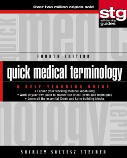 Книга "Quick Medical Terminology. A Self-Teaching Guide" – 