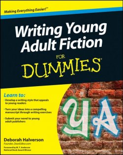 Книга "Writing Young Adult Fiction For Dummies" – 