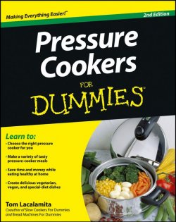 Книга "Pressure Cookers For Dummies" – 