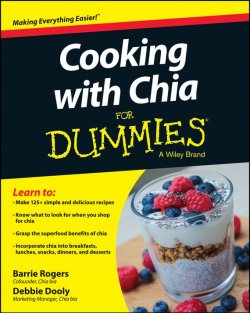 Книга "Cooking with Chia For Dummies" – 