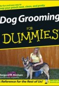 Dog Grooming For Dummies ()