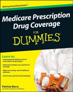 Книга "Medicare Prescription Drug Coverage For Dummies" – 