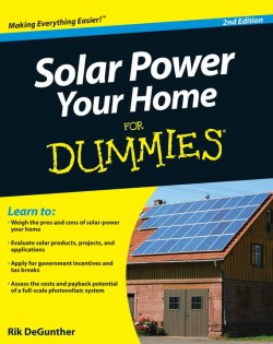 Книга "Solar Power Your Home For Dummies" – 