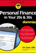 Personal Finance in Your 20s and 30s For Dummies ()