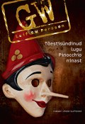 Tõestisündinud lugu Pinocchio ninast (Leif G.W. Persson, Leif G. W. Persson, Leif Persson, 2015)