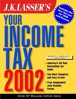 Книга "J.K. Lassers Your Income Tax 2002" – 