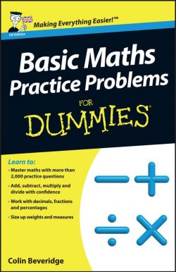Книга "Basic Maths Practice Problems For Dummies" – 