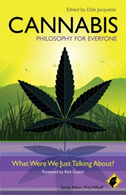 Книга "Cannabis - Philosophy for Everyone. What Were We Just Talking About?" – 