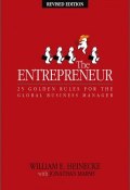 The Entrepreneur. 25 Golden Rules for the Global Business Manager ()