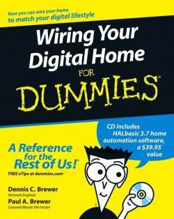 Книга "Wiring Your Digital Home For Dummies" – 