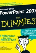 PowerPoint 2007 For Dummies ()