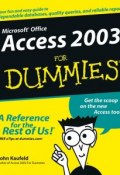 Access 2003 For Dummies ()