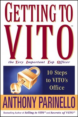 Книга "Getting to VITO (The Very Important Top Officer). 10 Steps to VITOs Office" – 