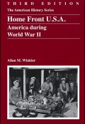 Home Front U.S.A. America During World War II ()